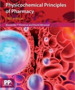 Physicochemical Principles of Pharmacy 5th Edition