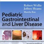 Pediatric Gastrointestinal and Liver Disease 4th Edition
