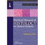 Practical Manual of Histology for Medical Students 2nd Edition