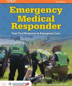 Emergency Medical Responder: Your First Response In Emergency Care 6th Edition