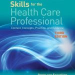 Communication Skills for the Health Care Professional 3rd Edition