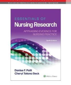 Essentials of Nursing Research Appraising Evidence for Nursing Practice 10th Edition