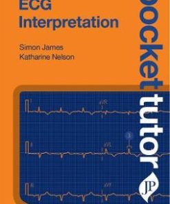 Pocket Tutor ECG Interpretation 2nd Edition