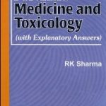 MCQs in Forensic Medicine and Toxicology with Explanatory Answers