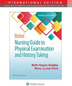 Bates' Nursing Guide to Physical Examination and History Taking 3rd Edition