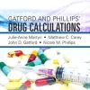 Gatford and Phillips' Drug Calculations 10th Edition