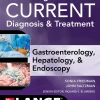 Greenberger's CURRENT Diagnosis & Treatment Gastroenterology Hepatology & Endoscopy 4th Edition