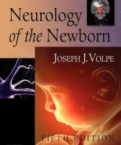Neurology of the Newborn 5th Edition