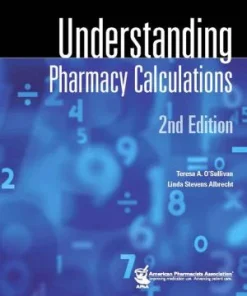 Understanding Pharmacy Calculations 2nd Edition