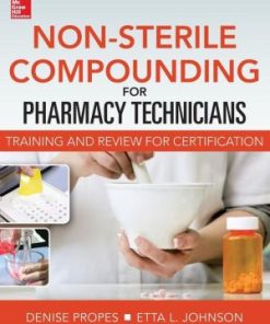Non Sterile for Pharm Techs Text and Certification Review