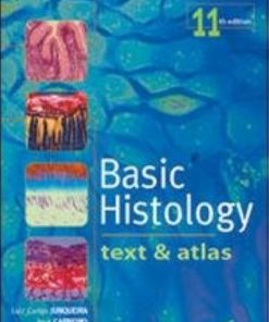 Basic Histology Text and Atlas 11th Edition