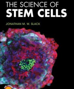 The Science of Stem Cells