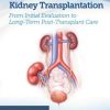 Quick Guide to Kidney Transplantation