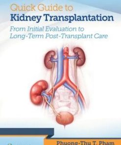 Quick Guide to Kidney Transplantation