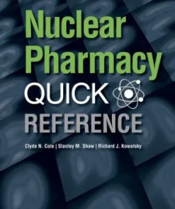 Nuclear Pharmacy Quick Reference