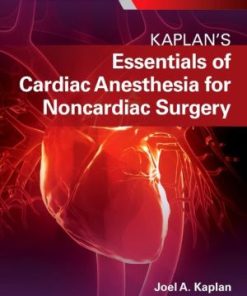 Essentials of Cardiac Anesthesia for Noncardiac Surgery
