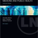 Lecture Notes  Epidemiology Evidence Based Medicine & Public Health 6th Edition