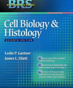 BRS Cell Biology and Histology 7th Edition