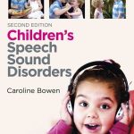 Children's Speech Sound Disorders 2nd Edition