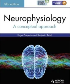 Neurophysiology A Conceptual Approach 5th Edition
