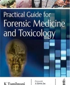 Practical Guide for Forensic Medicine and Toxicology