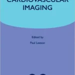 Cardiovascular Imaging Oxford Specialist Handbooks in Cardiology