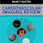 Cardiovascular Imaging Review