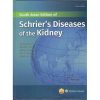 Schrier's Diseases of the Kidney 9th Edition