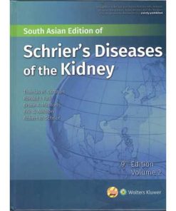 Schrier's Diseases of the Kidney 9th Edition