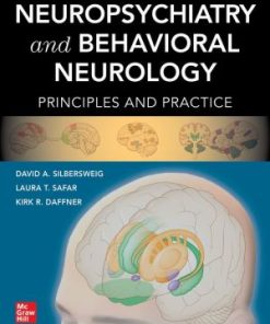 Neuropsychiatry and Behavioral Neurology Principles and Practice