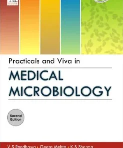 Practicals and Viva in Medical Microbiolog 2nd Edition