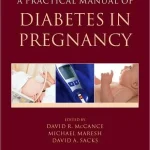 A Practical Manual of Diabetes in Pregnancy
