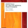 Essentials of Law for Medical Practitioners