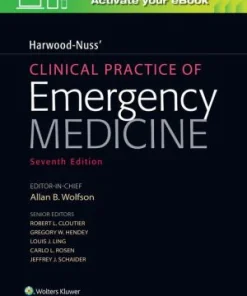 Harwood Nuss' Clinical Practice of Emergency Medicine 7th Edition