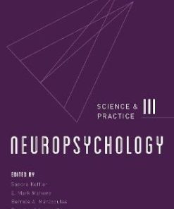 Neuropsychology Science and Practice Volume 3rd Edition