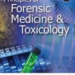 Principles of Forensic Medicine & Toxicology 2nd Edition