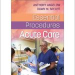 Essential Procedures Acute Care