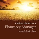 Getting Started as a Pharmacy Manager