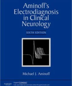 Aminoff's Electrodiagnosis in Clinical Neurology 6th Edition
