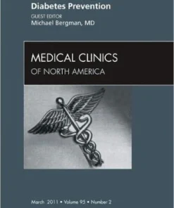 Prediabetes and Diabetes Prevention an Issue of Medical Clinics of North America