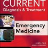 CURRENT Diagnosis and Treatment Emergency Medicine 8th Edition
