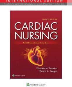 Cardiac Nursing 7th Edition