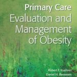 Primary Care Evaluation and Management of Obesity