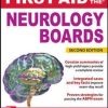 First Aid for the Neurology Boards 2nd Edition