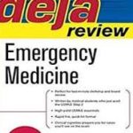 Deja Review Emergency Medicine