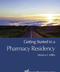 Getting Started in a Pharmacy Residency