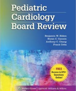 Pediatric Cardiology Board Review
