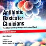 Antibiotic basics for clinicians
