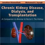Chronic Kidney Disease Dialysis and Transplantation 3rd Edition