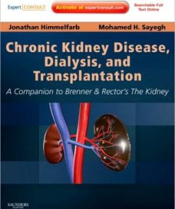 Chronic Kidney Disease Dialysis and Transplantation 3rd Edition